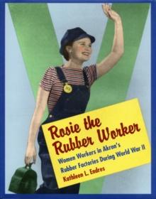 Rosie the Rubber Worker