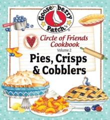 Circle of Friends : 25 Pie Crisp & Cobbler