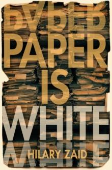 Paper is White