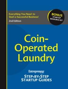 Coin-Operated Laundry : Entrepreneur's Step by Step Startup Guide