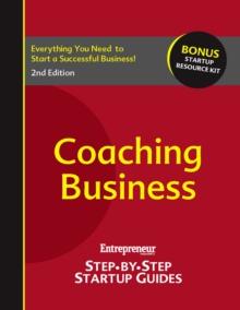 Coaching Business : Step-by-Step Startup Guide