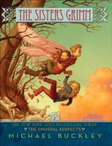 The Unusual Suspects : The Sisters Grimm, Book Two