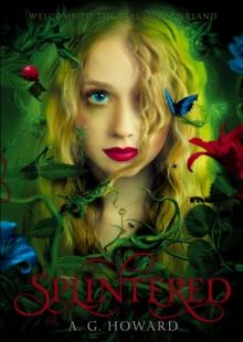 Splintered : A Splintered Novel