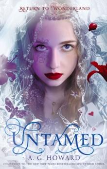 Untamed : A Splintered Companion