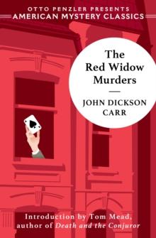 The Red Widow Murders : A Sir Henry Merrivale Mystery