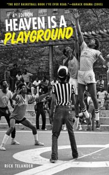 Heaven Is a Playground : 4th Edition