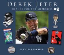 Derek Jeter #2 : Thanks for the Memories