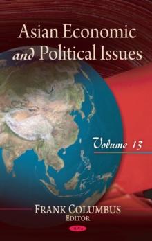 Asian Economic and Political Issues, Volume 13