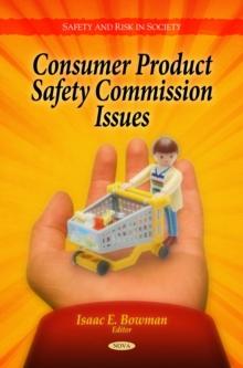 Consumer Product Safety Commission Issues