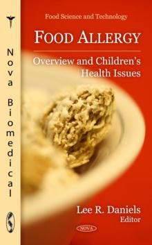 Food Allergy : Overview and Children's Health Issues