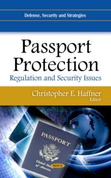 Passport Protection : Regulation and Security Issues