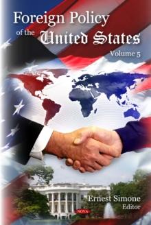 Foreign Policy of the United States. Volume 5