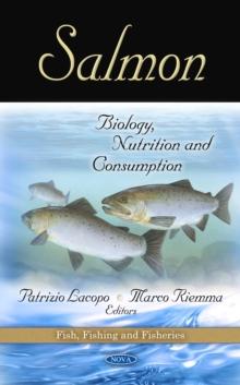 Salmon : Biology, Nutrition and Consumption