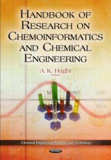 Handbook of Research on Chemoinformatics and Chemical Engineering