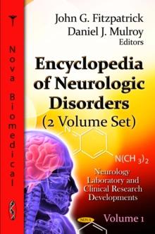 Encyclopedia of Neurologic Disorders (2 Volume Set)