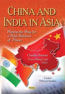 China and India in Asia : Paving the Way for a New Balance of Power