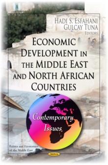 Economic Development in the Middle East and North African Countries : Contemporary Issues