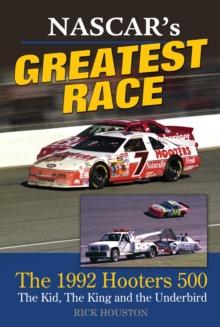 NASCAR's Greatest Race : The 1992 Hooters 500