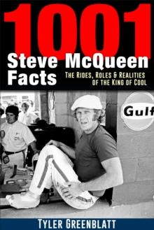 1001 Steve McQueen Facts