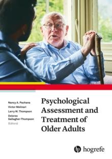 Psychological Assessment and Treatment of Older Adults