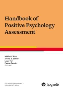 Handbook of Positive Psychology Assessment