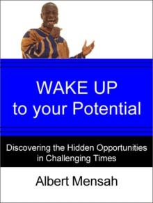 WAKE UP to Your Potential!