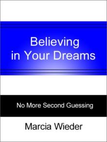 Believing in Your Dreams