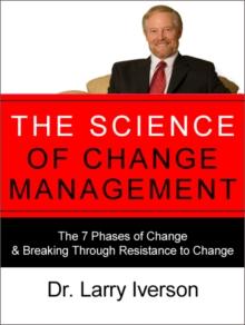 The Science of Change Management