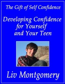 Developing Confidence for Yourself and Your Teen