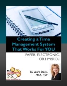 Creating a Time Management System that Works for YOU