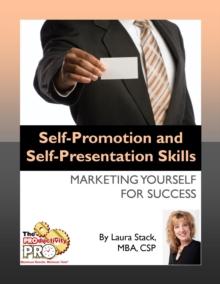 Self-Promotion and Self-Presentation Skills