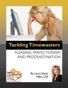 Tackling Timewasters