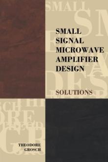 Small Signal Microwave Amplifier Design : Solutions