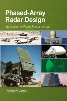 Phased-Array Radar Design : Application of radar fundamentals