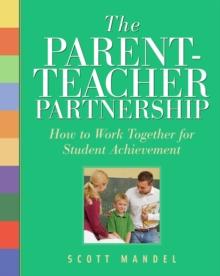 The Parent-Teacher Partnership