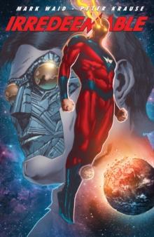 Irredeemable Vol. 8