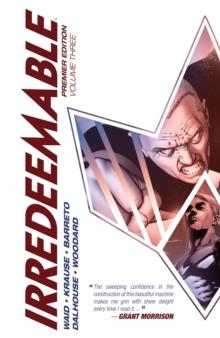 Irredeemable Premier Edition Vol. 3