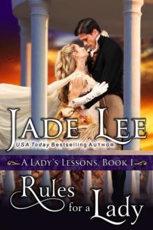 Rules for a Lady (A Lady's Lessons, Book 1) : Regency Romance