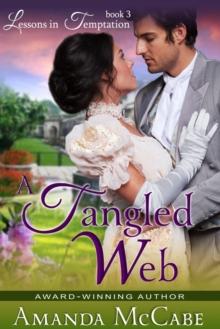 A Tangled Web (Lessons in Temptation Series, Book 3)