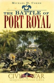 The Battle of Port Royal