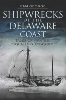 Shipwrecks of the Delaware Coast