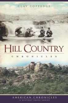 Hill Country Chronicles