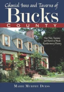 Colonial Inns and Taverns of Bucks County