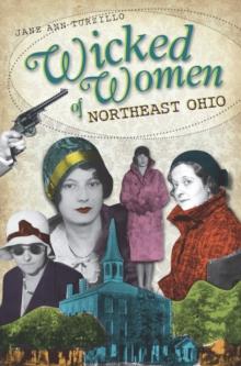 Wicked Women of Northeast Ohio