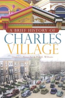 A Brief History of Charles Village