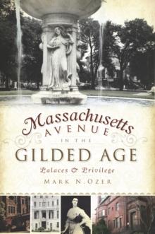 Massachusetts Avenue in the Gilded Age