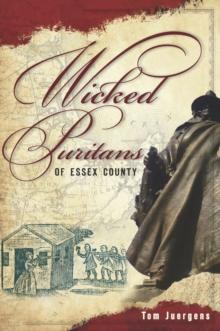 Wicked Puritans Essex County