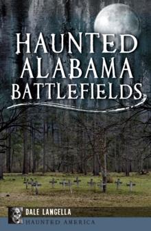 Haunted Alabama Battlefields