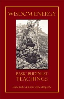 Wisdom Energy : Basic Buddhist Teachings