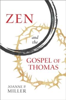 Zen and the Gospel of Thomas